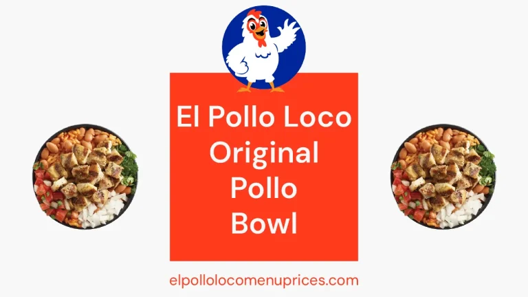El-Pollo-Loco-Original-Pollo-Bowl-Featured-Image