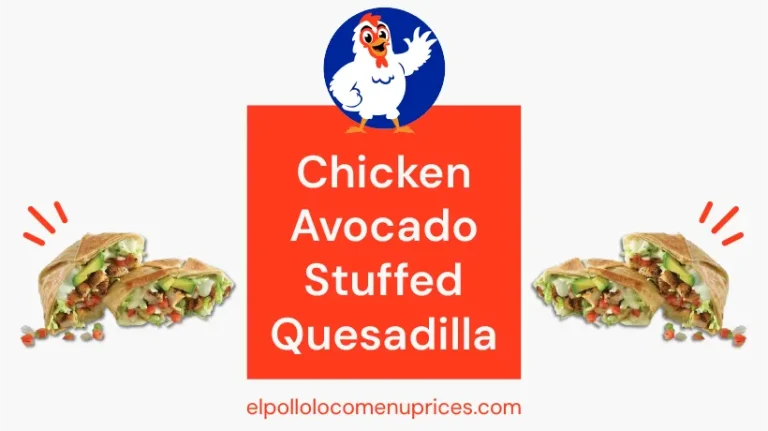 El-Pollo-Loco-Chicken-Avocado-Stuffed-Quesadilla-Featured-Image