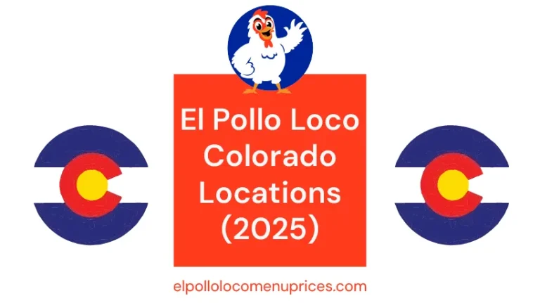 El-Pollo-Loco-Colorado-Locations-Reviews-Hours