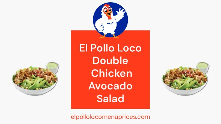 El-Pollo-Loco-Double-Chicken-Avocado-Salad